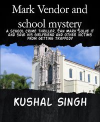 Produktbild: Mark Vendor and school mystery