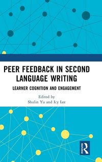 Produktbild: Peer Feedback in Second Language Writing