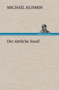 Produktbild: Der z&auml;rtliche Jossif