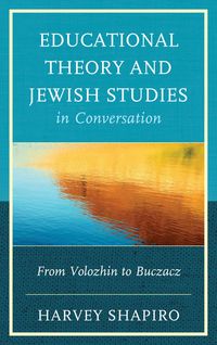 Produktbild: Educational Theory and Jewish Studies in Conversation