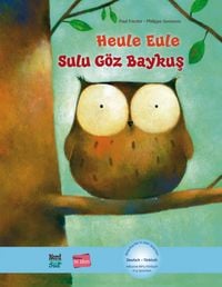 Produktbild: Heule Eule (Deutsch-T&uuml;rkisch)
