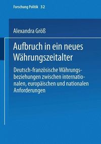 Produktbild: Aufbruch in ein neues W&auml;hrungszeitalter