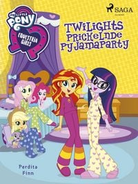 Produktbild: My Little Pony - Equestria Girls - Twilights Prickelnde Pyjamaparty