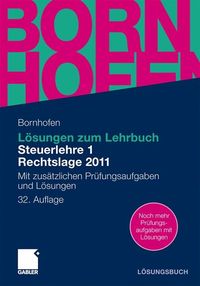 Produktbild: L&ouml;sungen zum Lehrbuch Steuerlehre 1 Rechtslage 2011
