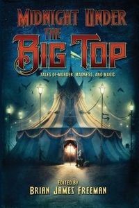 Produktbild: Midnight Under the Big Top