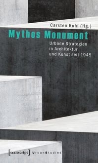 Bild vom Artikel Mythos Monument vom Autor Carsten Ruhl