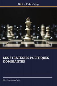 Produktbild: LES STRAT&Eacute;GIES POLITIQUES DOMINANTES
