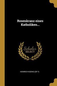 Produktbild: Rosenkranz Eines Katholiken...