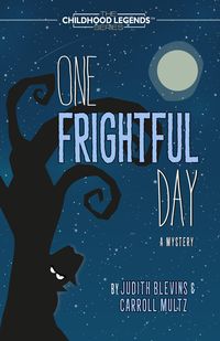 Produktbild: One Frightful Day (The Childhood Legends Series)