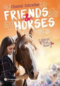 Produktbild: Friends & Horses – Schritt, Trab, Kuss