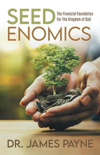 Bild vom Artikel Seedenomics vom Autor James Payne