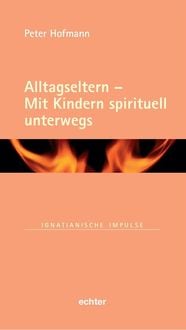 Produktbild: Alltagseltern - Mit Kindern spirituell unterwegs