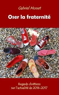 Produktbild: Oser la fraternit&eacute;