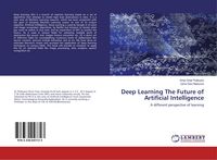 Produktbild: Deep Learning The Future of Artificial Intelligence