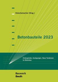 Bild vom Artikel Betonbauteile 2023 vom Autor U. Bauermeister