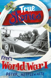 Produktbild: True Stories from Wwi