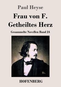 Produktbild: Frau von F. / Getheiltes Herz