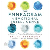 Bild vom Artikel The Enneagram of Emotional Intelligence: A Journey to Personal and Professional Success vom Autor Scott Allender