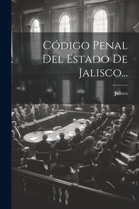 Produktbild: C&oacute;digo Penal Del Estado De Jalisco...