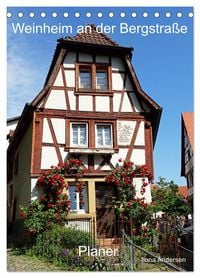 Produktbild: Weinheim an der Bergstra&szlig;e Planer (Tischkalender 2026 DIN A5 hoch), CALVENDO Monatskalender