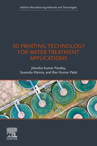 Produktbild: 3D Printing Technology for Water Treatment Applications