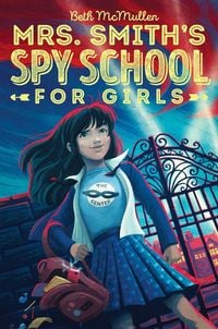 Produktbild: Mrs. Smith's Spy School for Girls