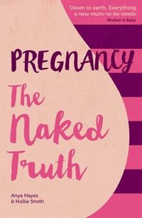 Produktbild: Pregnancy The Naked Truth