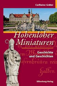Bild vom Artikel Hohenloher Miniaturen vom Autor Carlheinz Gräter