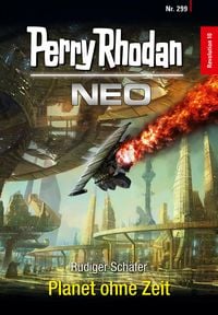 Produktbild: Perry Rhodan Neo 299: Planet ohne Zeit