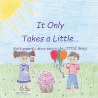 Produktbild: It Only Takes a Little...