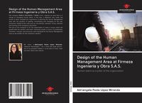 Produktbild: Design of the Human Management Area at Firmeza Ingenier&iacute;a y Obra S.A.S.