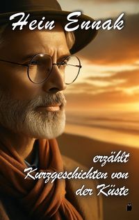 Produktbild: Hein Ennak erz&auml;hlt