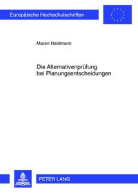 Produktbild: Die Alternativenpr&uuml;fung bei Planungsentscheidungen