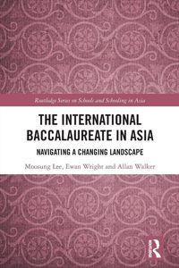 Produktbild: The International Baccalaureate in Asia