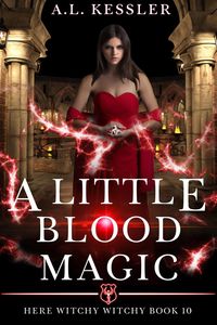 Produktbild: A Little Blood Magic (Here Witchy Witchy, #10)
