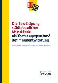Produktbild: Die Bew&auml;ltigung st&auml;dtebaulicher Missst&auml;nde