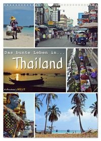 Produktbild: Das bunte Leben in Thailand (Wandkalender 2026 DIN A3 hoch), CALVENDO Monatskalender