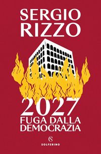 Produktbild: 2027. Fuga dalla democrazia