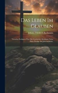 Produktbild: Das Leben im Glauben