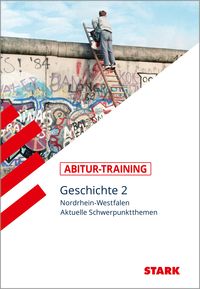 Produktbild: STARK Geschichte 2 - Abitur-Training NRW