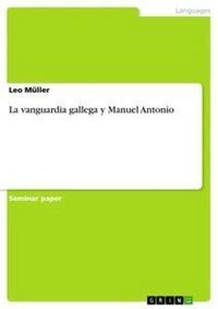 Produktbild: La vanguardia gallega y Manuel Antonio