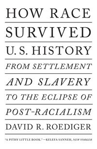 Produktbild: How Race Survived US History