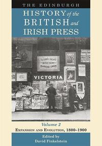 Produktbild: Edinburgh History of the British and Irish Press, Volume 2