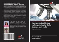 Produktbild: Immunoistochimica nella patologia della testa e del collo