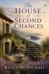 Produktbild: The House of Second Chances; A Modern Retelling of The Enchanted April