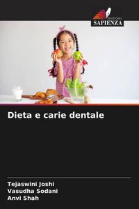 Produktbild: Dieta e carie dentale