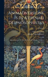 Produktbild: Animadversiones In Athenaei Deipnosophistas