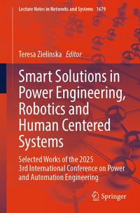 Produktbild: Smart Solutions in Power Engineering, Robotics and Human Centered Systems