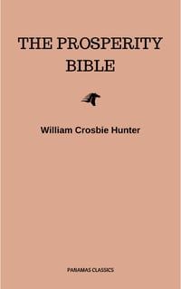Produktbild: The Prosperity Bible: The Greatest Writings of All Time On The Secrets To Wealth And Prosperity