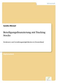 Produktbild: Beteiligungsfinanzierung mit Tracking Stocks